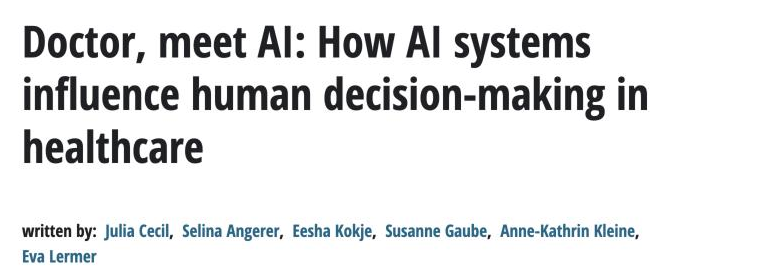 Doctor, meet AI: How AI systems influence human decision-making in healthcare